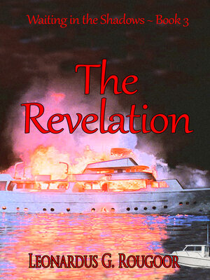 cover image of The Revelation ~ Waiting in the Shadows ~ Book 3